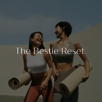 Collection image for: The Bestie Reset